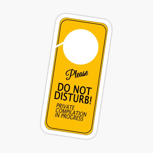 Item preview, Do Not Disturb! designed and sold by YouAreHereArt.
