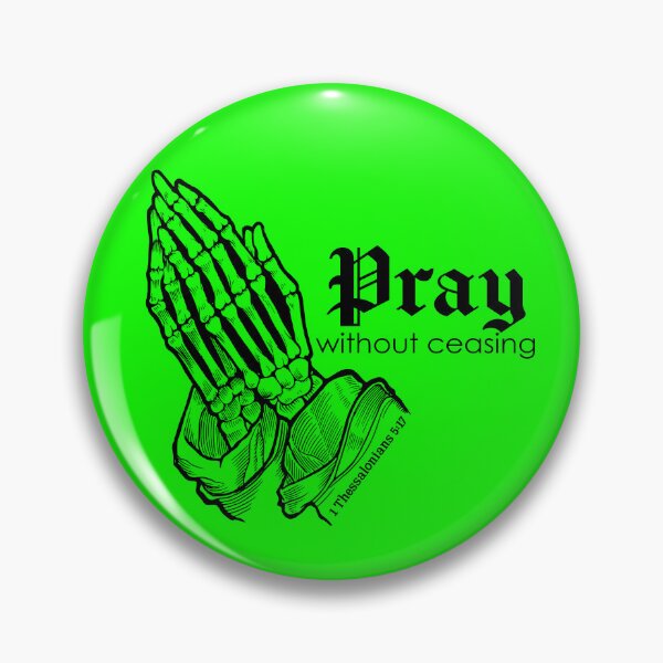 Item preview, Pray Without Ceasing : 1 Thessalonians 5:17 (Black) designed and sold by TheCatholicLady.