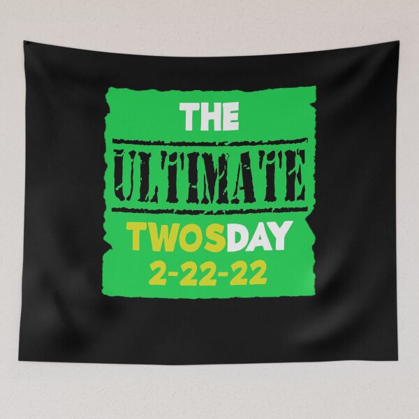 Item preview, "ULTIMATE 2S DAY green" Funny Graphic Gift designed and sold by MascotCulture.