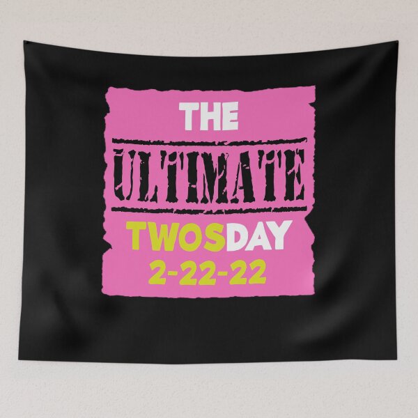 Item preview, "ULTIMATE 2S DAY pink" Funny Graphic Gift designed and sold by MascotCulture.