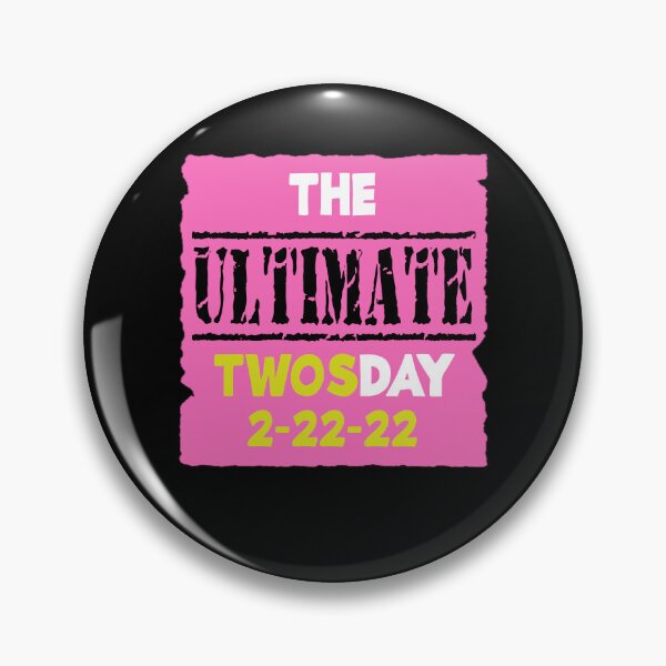 Item preview, "ULTIMATE 2S DAY pink" Funny Graphic Gift designed and sold by MascotCulture.