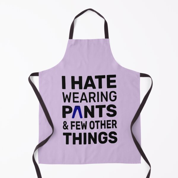 Item preview, I Hate Wearing Pants | Typography Funny Quote T-Shirt designed and sold by Dev-Ang.