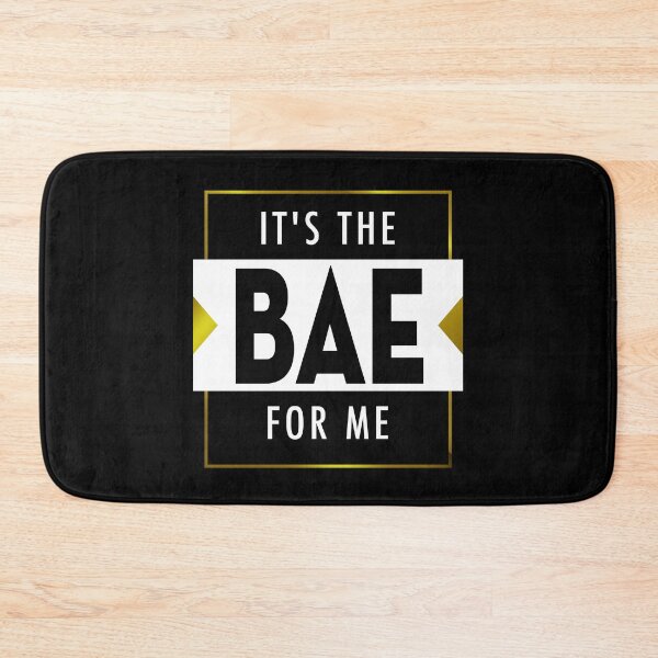 Item preview, IT'S THE BAE FOR ME Funny Graphic Gift designed and sold by MascotCulture.