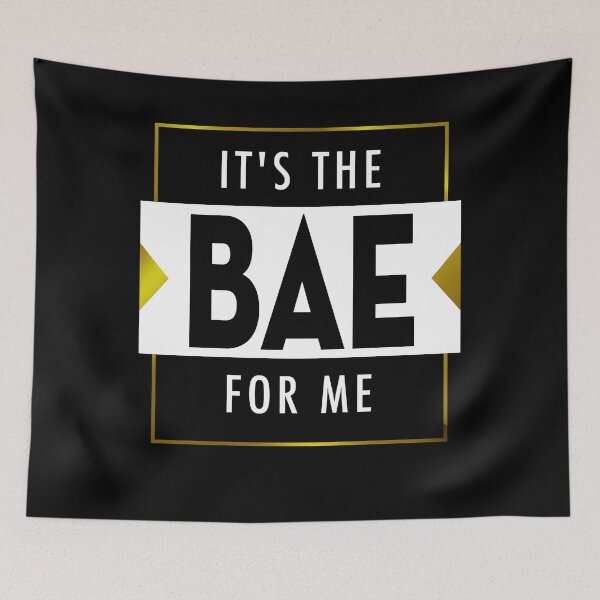 Item preview, IT'S THE BAE FOR ME Funny Graphic Gift designed and sold by MascotCulture.