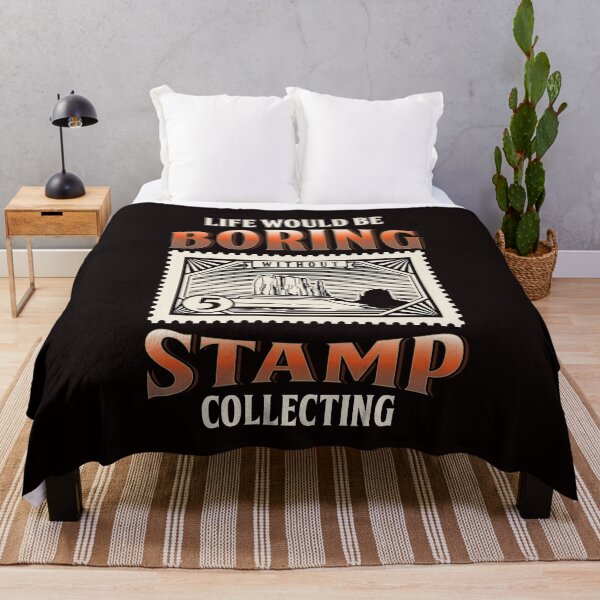 Item preview, Life Boring Without Stamp Collecting Postal Stamps Collector designed and sold by TomGiantDesigns.