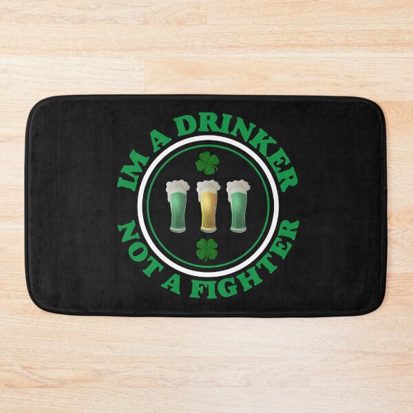 Item preview, I'm A Drinker Not A Fighter-funny St. Patrick's Day gift designed and sold by BRtisticDesigns.