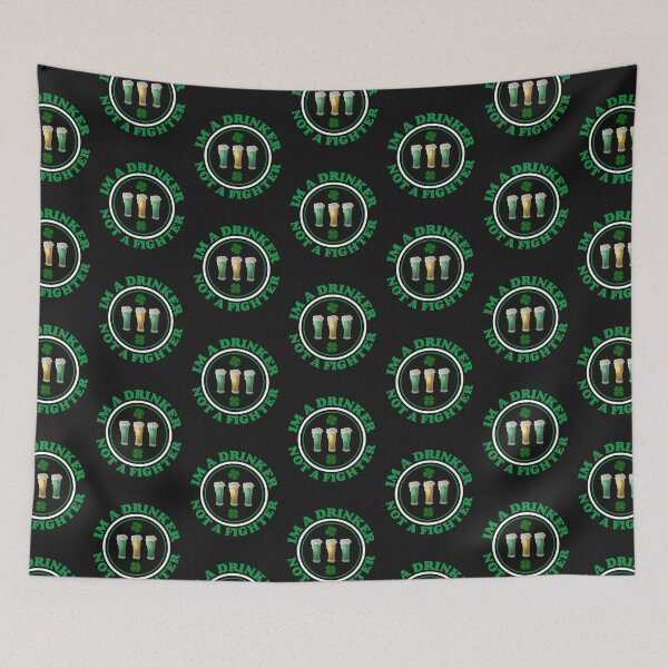 Item preview, I'm A Drinker Not A Fighter-funny St. Patrick's Day gift designed and sold by BRtisticDesigns.