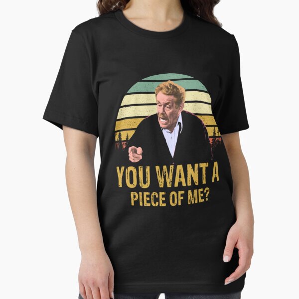 Item preview,  You Want A Piece of Me  designed and sold by Velogsta891.