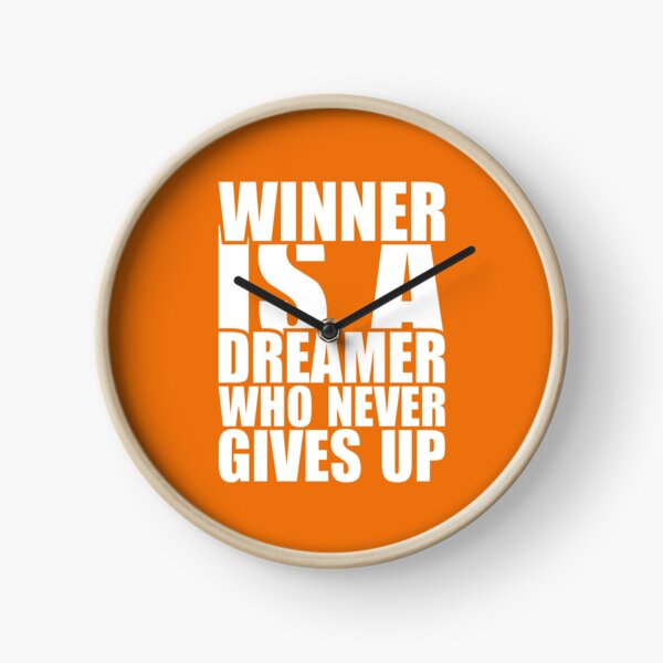 Item preview, Winner Is A Dreamer Who Never Gives Up  designed and sold by Giro-design.