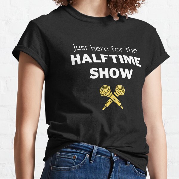 Halftime Show Super Bowl Halftime T-Shirts - Listentee