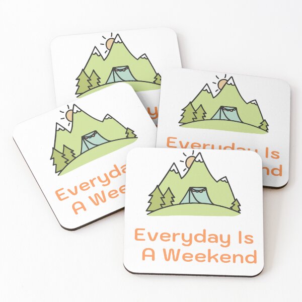Item preview, Everyday Is A Weekend designed and sold by JINRANIN.