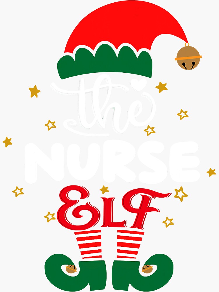 quot Nurse Elf Matching Family Group quot Sticker by vohaithuy224 Redbubble