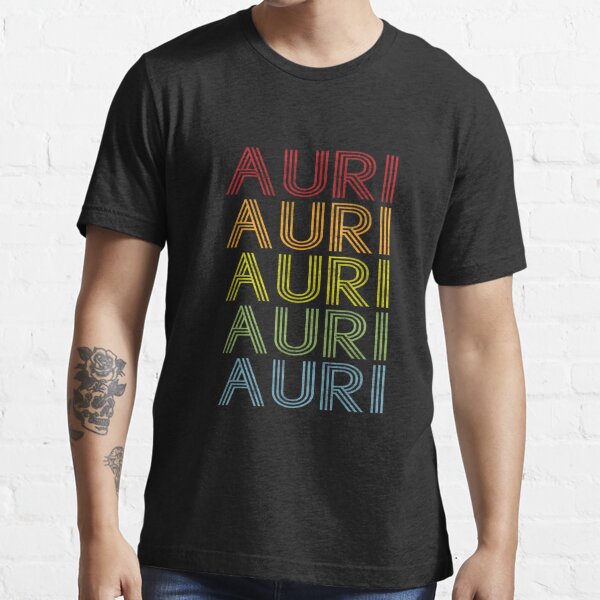 Auri Name T Shirt - Auri Vintage Retro Auri Name Gift Item Tee