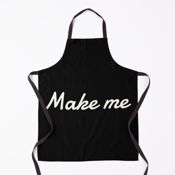 Item preview, make me designed and sold by vibeno1.