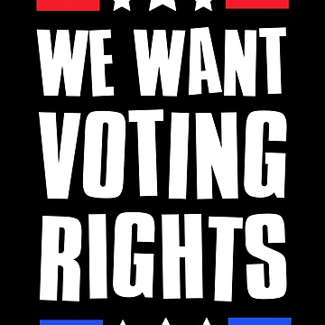 Artwork thumbnail, We Want Voting Rights, Voting Rights are Human Rights by FNStuff