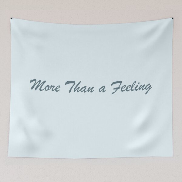 Item preview, "more than a feeling" designed and sold by Feel-GoodPrints.