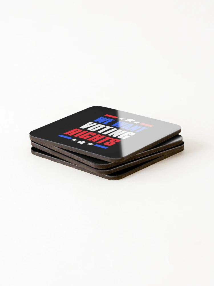 Thumbnail 4 of 5, Coasters (Set of 4), We Want Voting Rights, Voting Rights are Human Rights designed and sold by FNStuff.