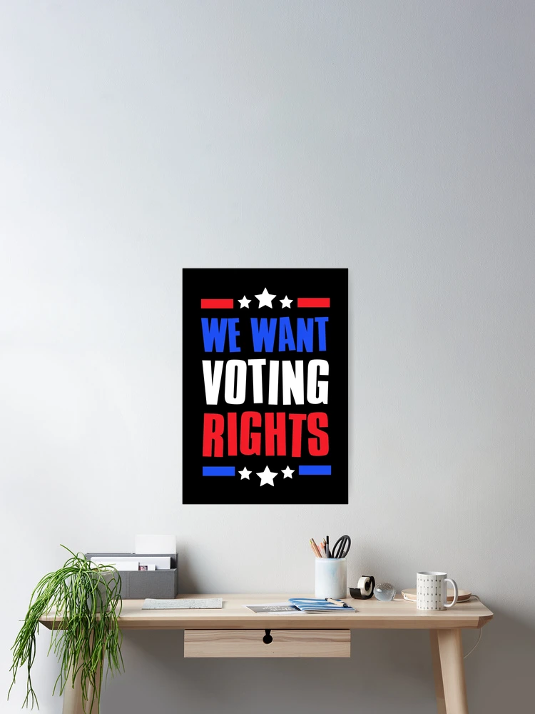 Thumbnail 2 of 3, Poster, We Want Voting Rights, Voting Rights are Human Rights designed and sold by FNStuff.
