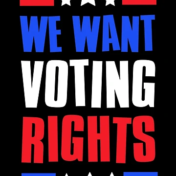 Artwork thumbnail, We Want Voting Rights, Voting Rights are Human Rights by FNStuff