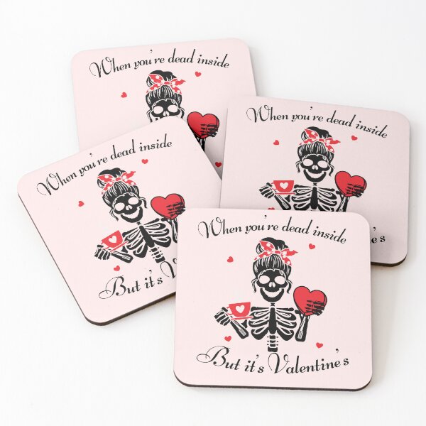 Item preview, When You're Dead Inside But It's Valentine's Day designed and sold by IntegrityDesign.
