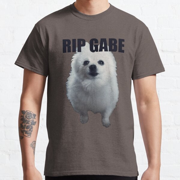 Dank Dog T Shirts Redbubble - rip gabe rip gabe the dog roblox roblox meme on me me
