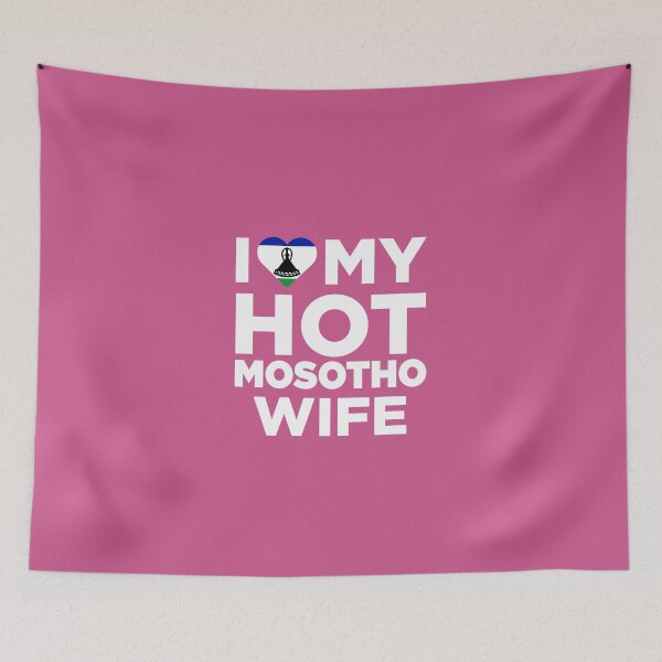 Item preview, I Love My Hot Mosotho Wife designed and sold by AlwaysAwesome.