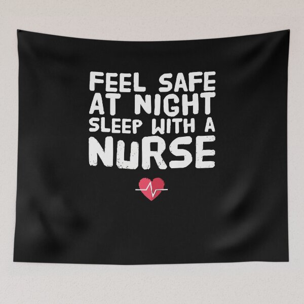Item preview, Feel Safe At Night Sleep With A nurse designed and sold by Michael652.