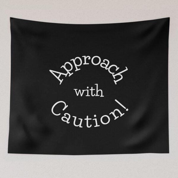 Item preview, Approach with Caution - funny word art designed and sold by Jamiecsmith1986.