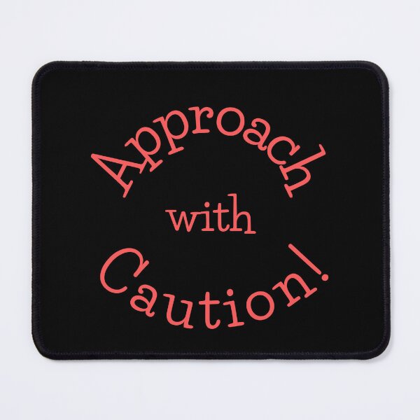 Item preview, Approach with Caution - funny word art designed and sold by Jamiecsmith1986.