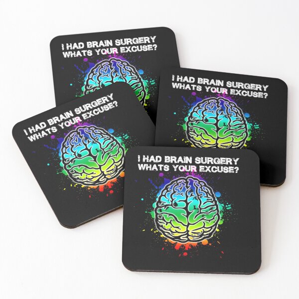 Item preview, The Official I Had Brain Surgery Whats Your Excuse T-Shirt designed and sold by CalackxiOta.