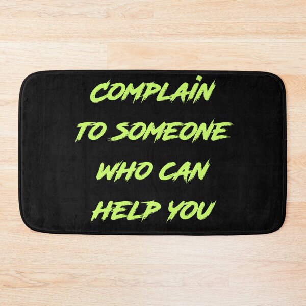 Item preview, Complain to someone who can help you designed and sold by alldayallnighta.
