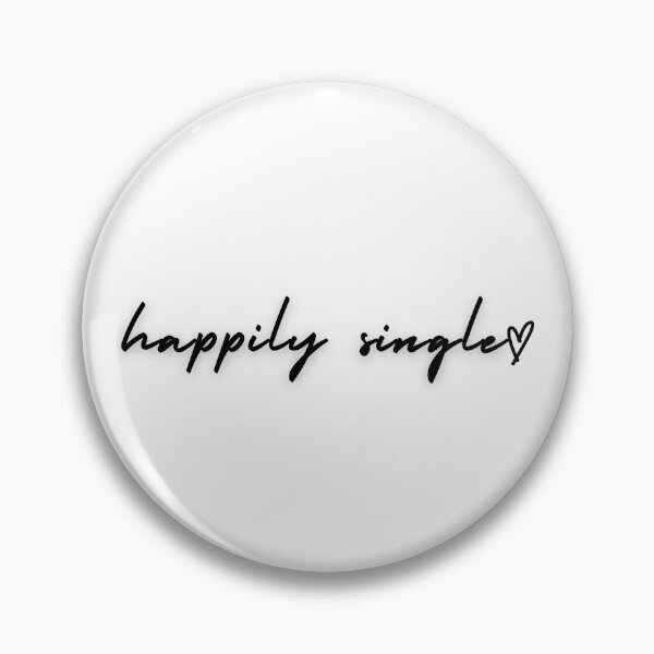 Item preview, HAPPILY SINGLE, BLACK CURSIVE TEXT designed and sold by imabbhey.