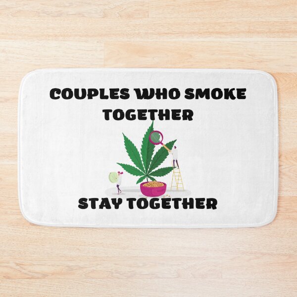 Item preview, COUPLES WHO SMOKE TOGETHER STAY TOGETHER designed and sold by AlfaEcho.