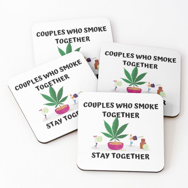 Item preview, COUPLES WHO SMOKE TOGETHER STAY TOGETHER designed and sold by AlfaEcho.