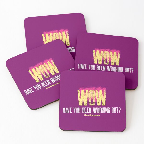 Item preview, Wow have you been working out too? designed and sold by Betterforit.