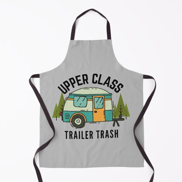 Item preview, Upper Class Trailer Trash (Camping Lover Gift) designed and sold by i-longmanshop.