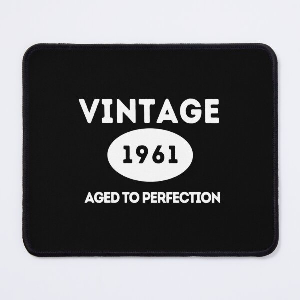 Item preview, Vintage 1961 Aged To Perfection T-ShirtVintage 1961, Aged to Perfection T-Shirt_by ArtHQ_ (1) designed and sold by shopbadao1.