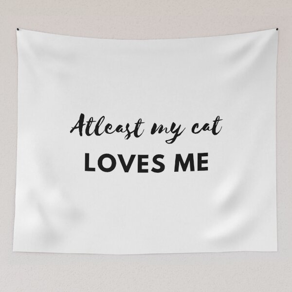 Item preview, At least my cat loves me, Valentines designed and sold by Sam Artist.
