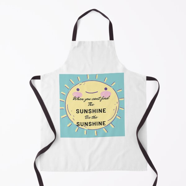Item preview, When you cant finde the sunshine be the sunshine designed and sold by Sanaura.