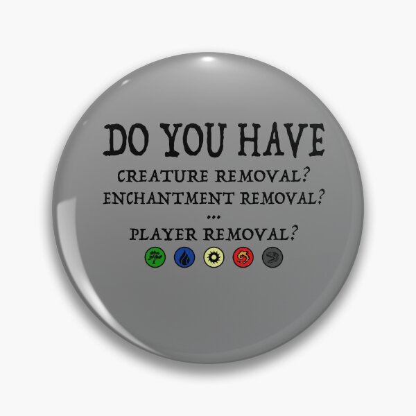 Item preview, Remove player MTG Commander Funny saying designed and sold by MWDG-DesignsMTG.