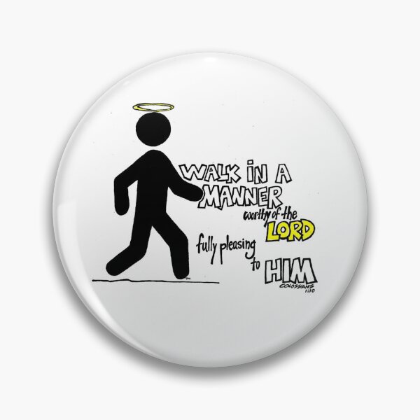 Item preview, WALK IN A MANNER designed and sold by godswordinc.
