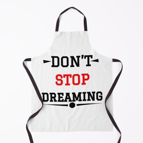 Item preview, Don't stop dreaming designed and sold by StylishhCat.
