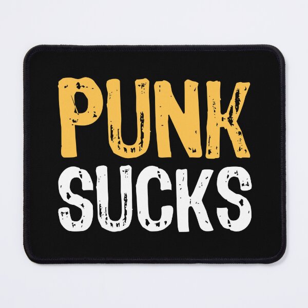 Item preview, Punk Sucks designed and sold by The "I Love Everything" Shop.