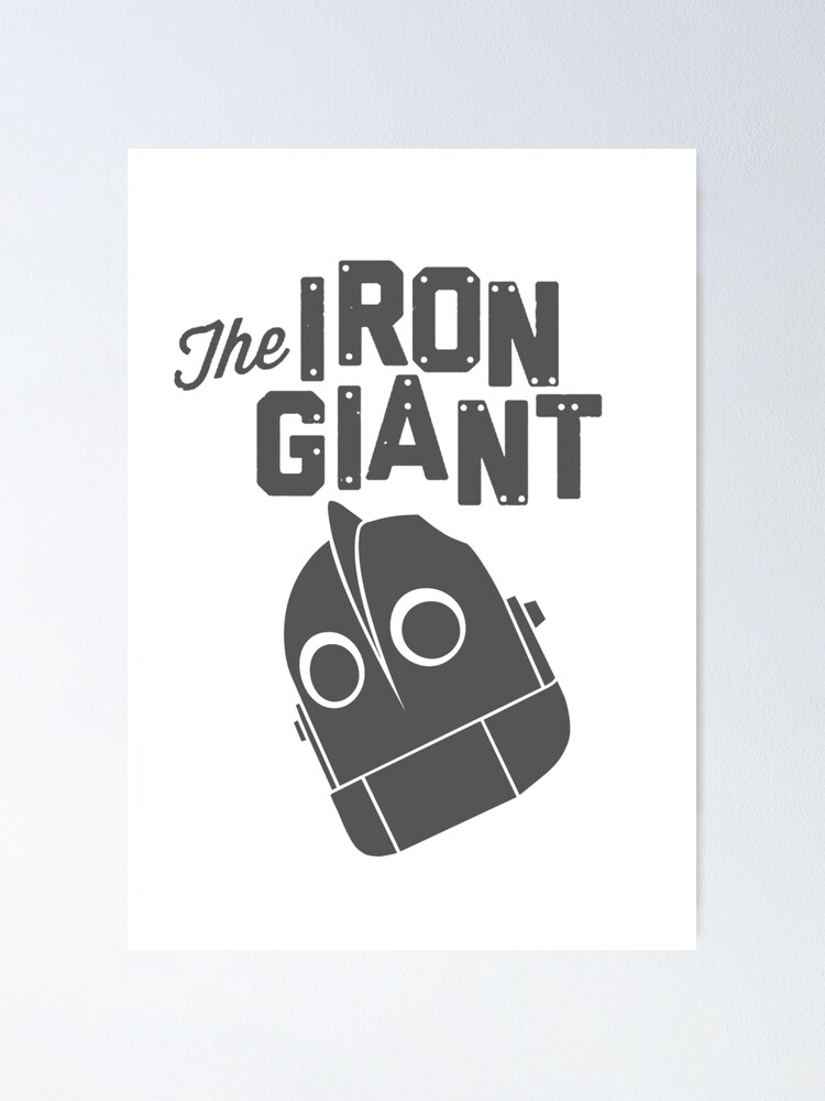 "Iron Giant logo" Poster by rosstopher6294 Redbubble