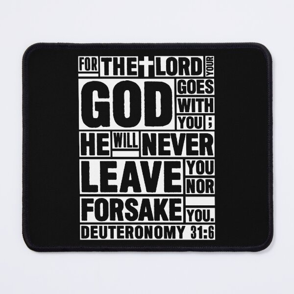 Item preview, Deuteronomy 31:6 The LORD your God goes with you designed and sold by plushism.