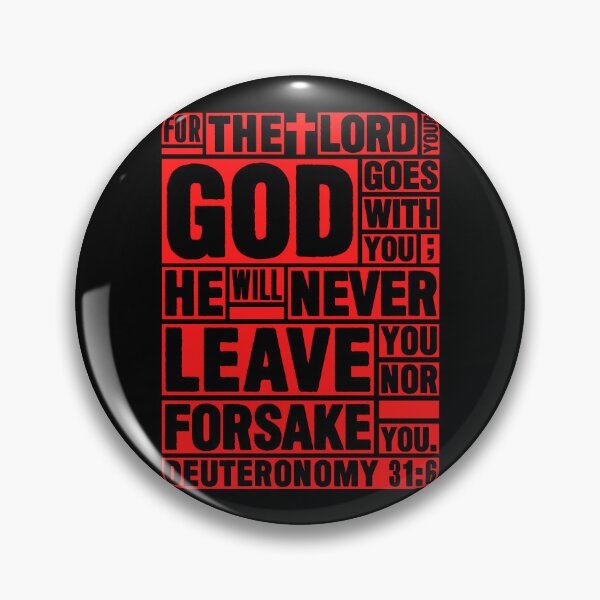 Item preview, Deuteronomy 31:6 The LORD your God goes with you designed and sold by plushism.
