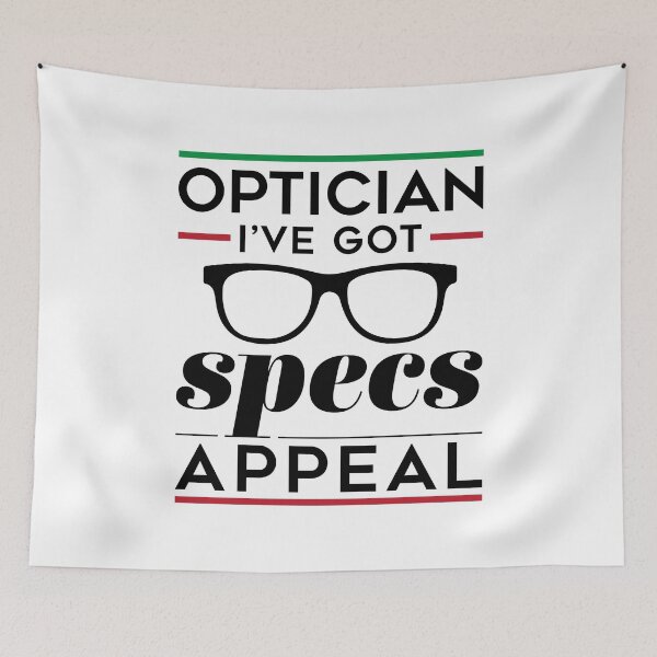 Item preview, I've Got Specs Appeal Optician designed and sold by jaygo.