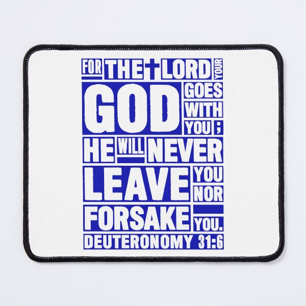 Item preview, Deuteronomy 31:6 The LORD your God goes with you designed and sold by plushism.