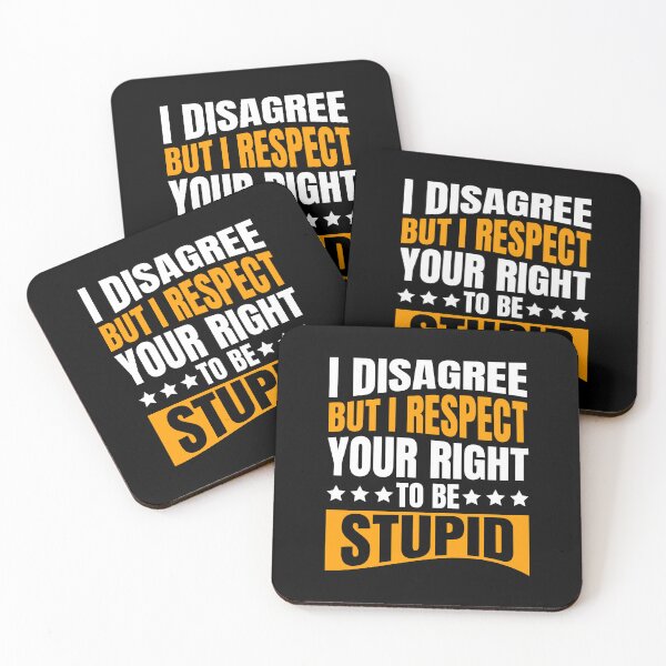 Item preview, I Disagree But I Respect | Funny Sarcastic Message designed and sold by Dev-Ang.