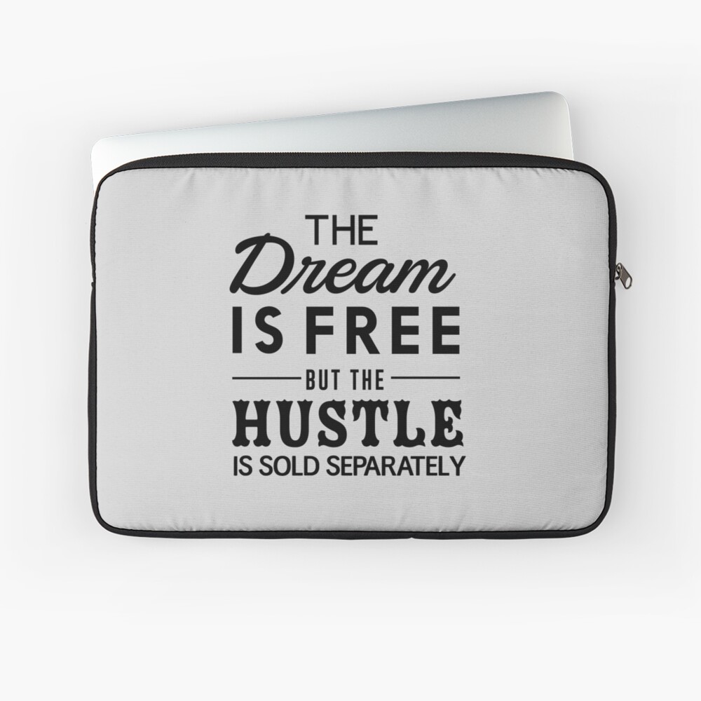 The dream is free but the hustle is sold separately Postcard for Sale by  inspires